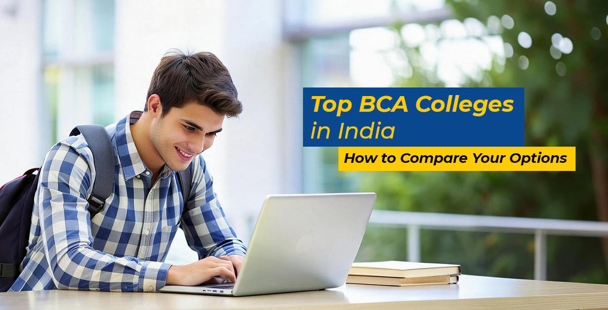 Top BCA colleges in India