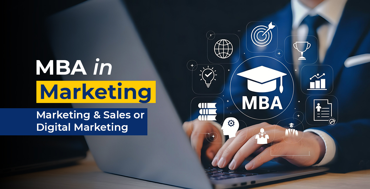 MBA Marketing and Sales vs Digital Marketing